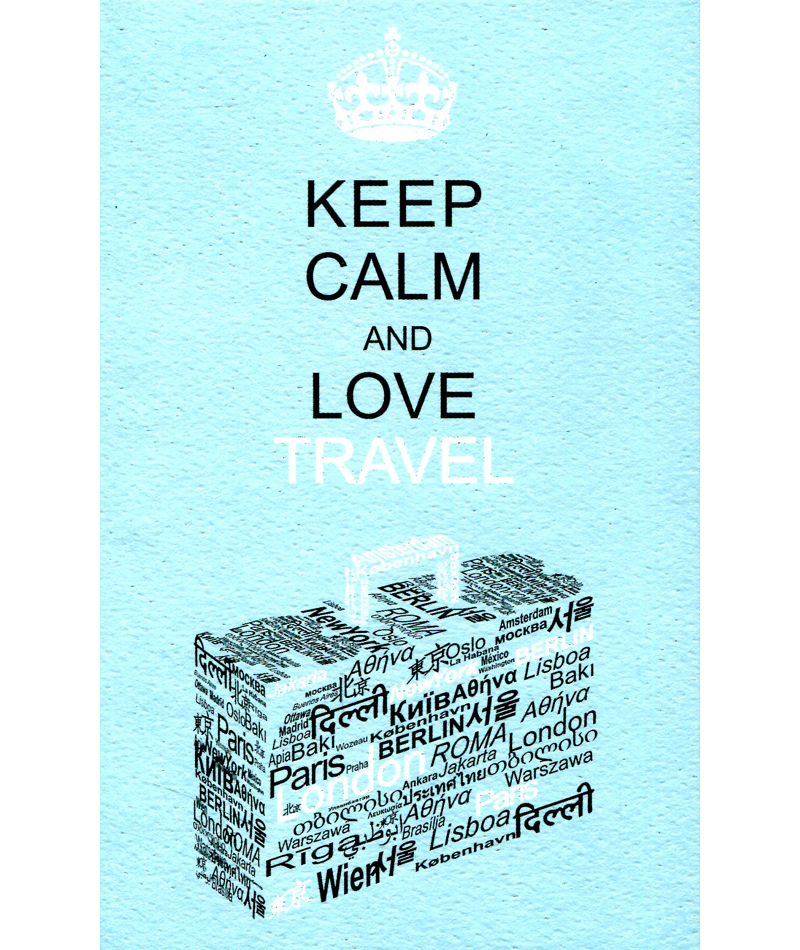 Sổ Tay Keep Calm And Love Travel (Bìa Cứng)